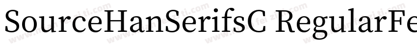 SourceHanSerifsC RegularFelixTitlin字体转换